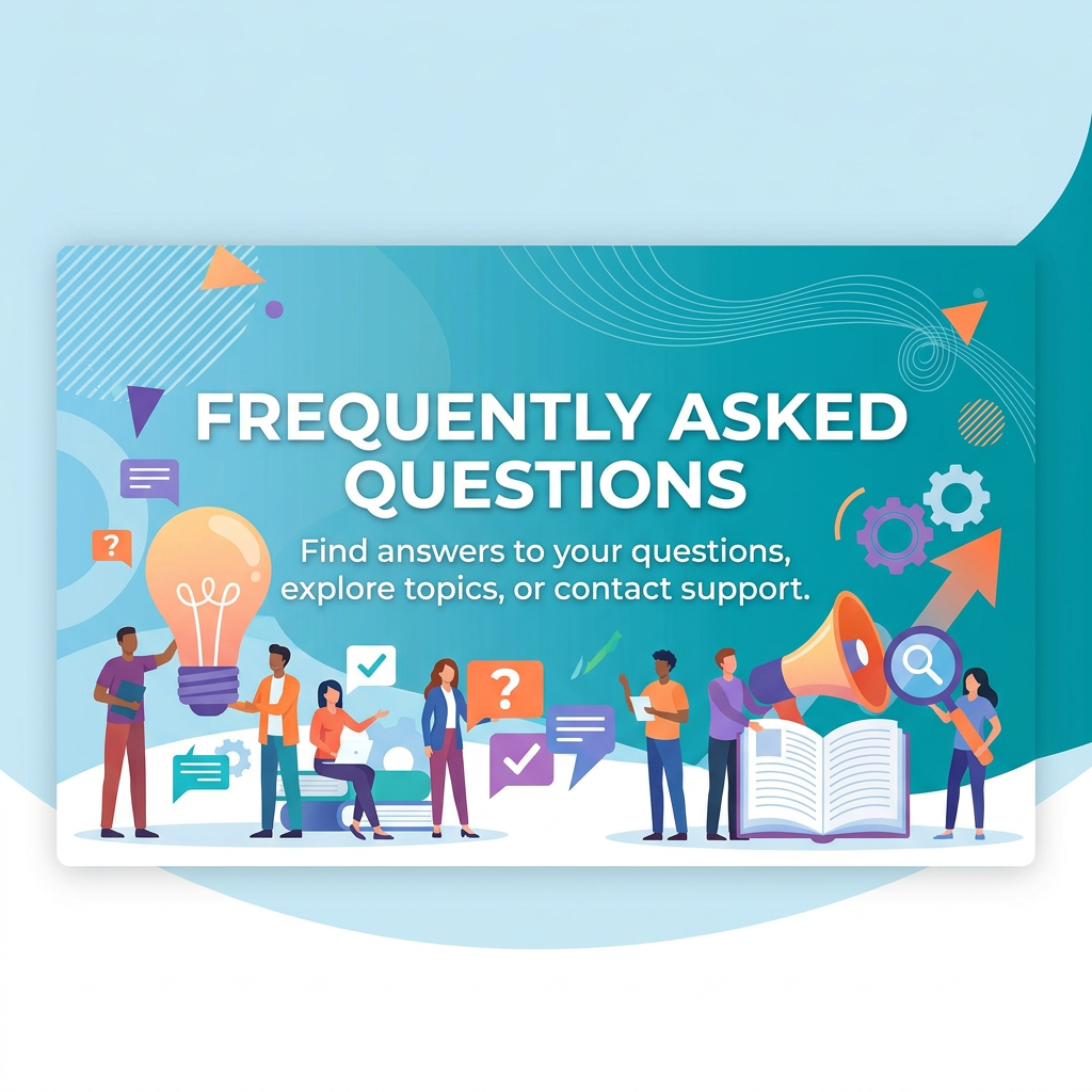 Frequently Asked Questions; find answers, explore topics, or contact support